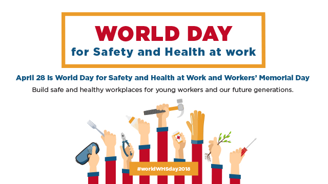 2018 World Safety Day: Young Worker Safety