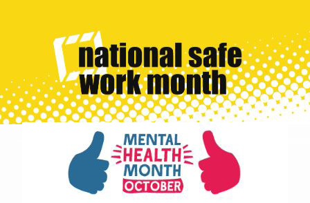 Mental Health Month and National Safe Work Month